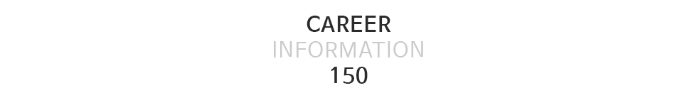 CAREER INFORMATION